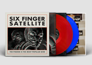 SIX FINGER SATELLITE – PIGEON IS THE MOST POPULAR BIRD (RED/BLUE VINYL) - LP •