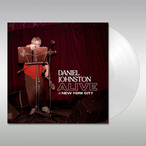 JOHNSTON,DANIEL – ALIVE IN NEW YORK CITY (WHITE VINYL) - LP •