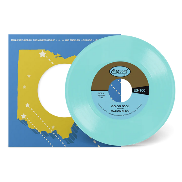 BLACK,MARION – GO ON FOOL B/W WHO KNOWS (SKY BLUE) - 7