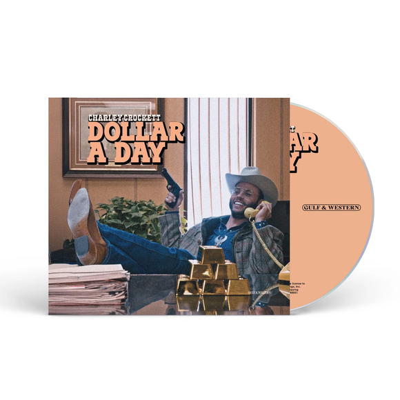 CROCKETT,CHARLEY – DOLLAR A DAY - CD •