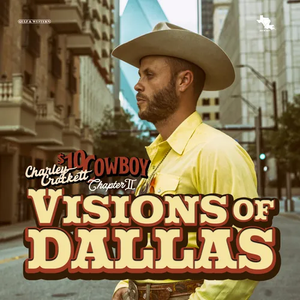 CROCKETT,CHARLEY – VISIONS OF DALLAS - CD •