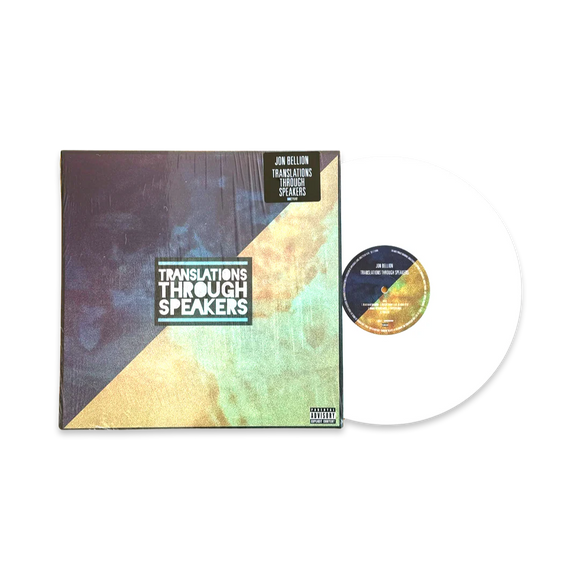 BELLION,JON – TRANSLATIONS THROUGH SPEAKERS (WHITE VINYL) - LP •