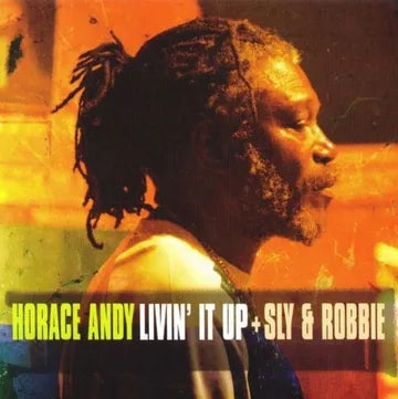 ANDY,HORACE / SLY & ROBBIE – LIVIN' IT UP (RSD24) - LP •