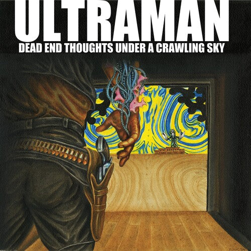 ULTRAMAN – DEAD END THOUGHTS UNDER A CRAWLING SKY - LP •