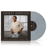 ROBINSON,SMOKEY – WHAT THE WORLD NEEDS NOW (ASH COLORED VINYL) - LP •