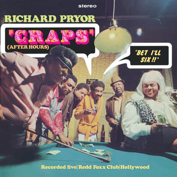 PRYOR,RICHARD – CRAPS (AFTER HOURS) (BONUS TRACKS) - LP •