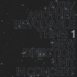 TAKAYANAGI,MASAYUKI – AXIS / ANOTHER REVOLVABLE THING V.1 - LP •