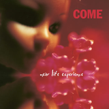 COME – NEAR LIFE EXPERIENCE (PINK VINYL) - LP •