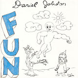 JOHNSTON,DANIEL – FUN (30TH ANNIVERSARY - AQUA VINYL) - LP •