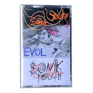 SONIC YOUTH – EVOL - TAPE •