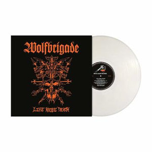 WOLFBRIGADE – LIFE KNIFE DEATH (WHITE VINYL) - LP •