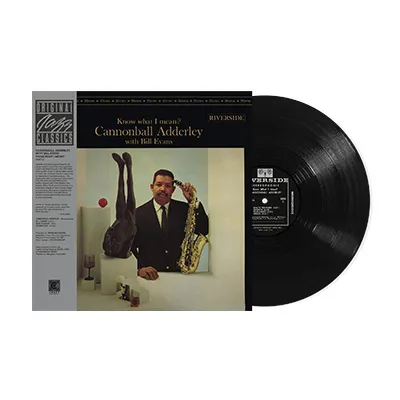 ADDERLEY,CANNONBALL / EVANS,BILL – KNOW WHAT I MEAN? (ORIGINAL JAZZ CLASSICS SERIES) - LP •