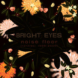 BRIGHT EYES – NOISE FLOOR (RARITIES: 1998-2005) (CHAMPAGNE COLORED VINYL) - LP •