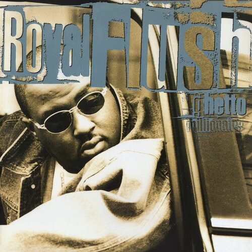 ROYAL FLUSH – GHETTO MILLIONAIRE (BABY BLUE & BLACK GALAXY) (RSD24) - LP •