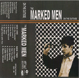 MARKED MEN – ON THE OUTSIDE - TAPE •