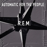 R.E.M. – AUTOMATIC FOR (YELLOW VINYL INDIE EXCLUSIVE) (25TH ANNIVERARY) - LP •