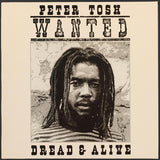 TOSH,PETER – WANTED DREAD AND ALIVE (YELLOW VINYL) - LP •