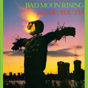 SONIC YOUTH – BAD MOON RISING - CD •