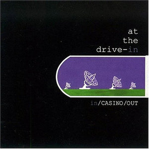 AT THE DRIVE-IN – IN CASINO OUT - CD •