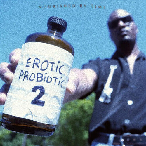 NOURISHED BY TIME – EROTIC PROBIOTIC 2 - LP •