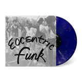 ECCENTRIC FUNK / VARIOUS – ECCENTRIC FUNK (PURPLE/PINK SPLATTER) - LP •