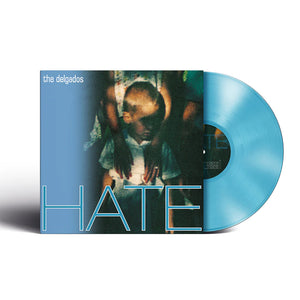 DELGADOS – HATE (TRANSPARENT CURACAO BLUE VINYL) - LP •