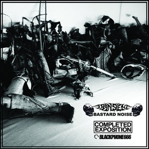 TRANSIENT & BASTARD NOISE – COMPLETED EXPOSITION & BLACKPHONE666 - 7" •