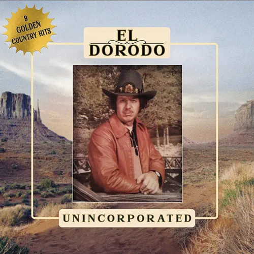 EL DORODO – UNINCORPORATED - LP •