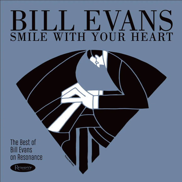 EVANS,BILL – SMILE WITH YOUR HEART: THE BEST OF BILL EVANS ON RESONANCE (BLACK 180 GRAM RSD ESSENTIALS) - LP •
