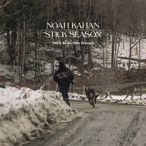 KAHAN,NOAH – STICK SEASON (WE'LL ALL BE HERE FOREVER) (2CD) - CD •
