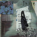 JULIE – PUSHING DAISIES (10 INCH) - LP •