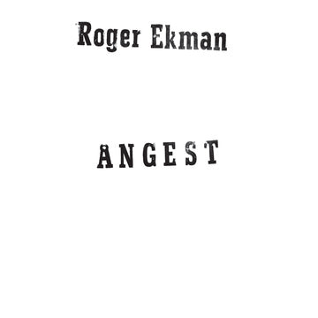 EKMAN,ROGER – ANGEST - LP •