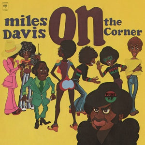 DAVIS,MILES ON THE CORNER (OGV) LP – Lunchbox Records