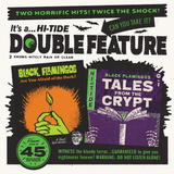 BLACK FLAMINGOS – DOUBLE FEATURE: TALES FROM THE CRYPT - THEME / ARE YOU AFRAID - 7" •