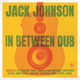 JOHNSON,JACK – IN BETWEEN DUB - CD •