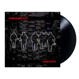 HUMAN IMPACT – GONE DARK - LP •