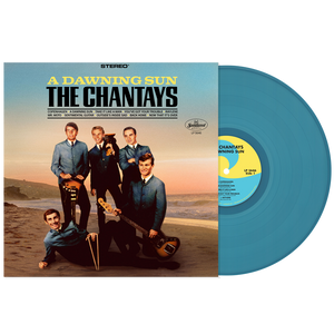 CHANTAYS – DAWNING SUN (BLUE VINYL) - LP •