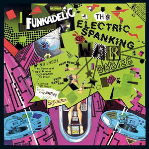 FUNKADELIC – ELECTRIC SPANKING (DELUXE) - CD •