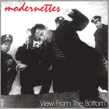 MODERNETTES – VIEW FROM THE BOTTOM (RED VINYL) - LP •