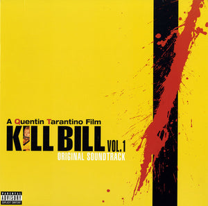 KILL BILL 1 – KILL BILL 1 / O.S.T. - LP •