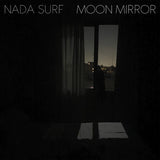 NADA SURF – MOON MIRROR - CD •