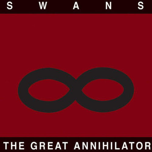 SWANS – GREAT ANNIHILATOR - LP •