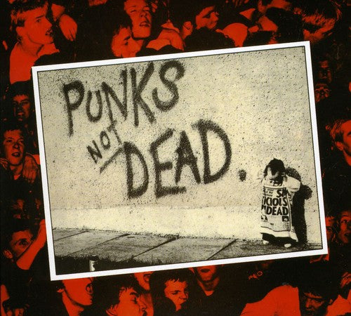 EXPLOITED – PUNK'S NOT DEAD (EXPANDED EDITION) - CD •