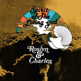 ROSLYN & CHARLES – SPIRIT OF THE LIVING GOD (PASSING CLOUDS EFFECT VINYL) (RSD25) - LP •