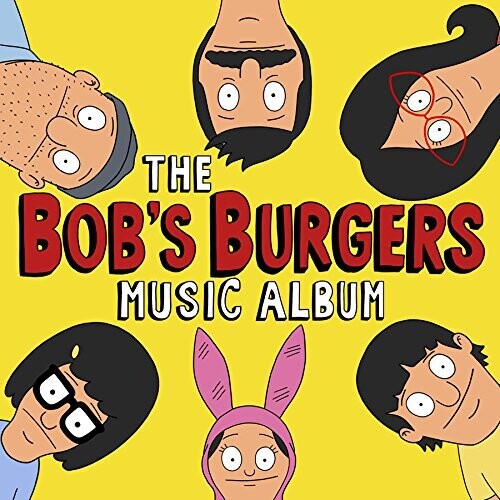 BOB'S BURGERS MUSIC ALBUM – O.S.T. - TAPE •