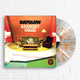 DAYGLOW – HARMONY HOUSE (CLEAR W/ORANGE SPLATTER) - LP •