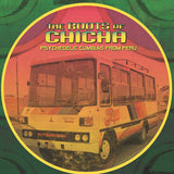 ROOTS OF CHICHA / VARIOUS – PSYCHEDELIC CUMBIA FROM PERU - LP •