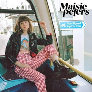 PETERS,MAISIE – YOU SIGNED UP FOR THIS - CD •