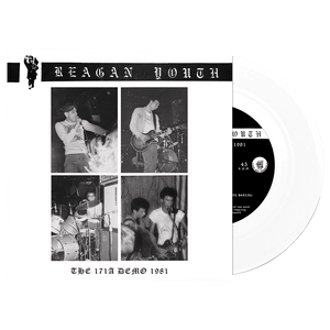 REAGAN YOUTH – 171A DEMO 1981 (WHITE VINYL) - 7" •