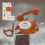 TAKING MEDS – DIAL M FOR MEDS (RED & GREY SMASH VINYL) - LP •